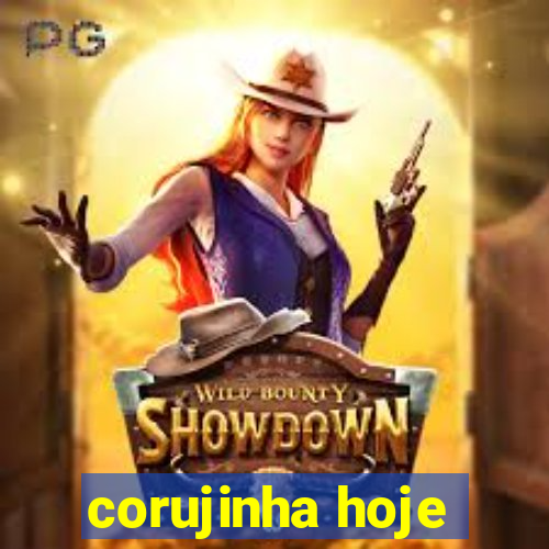 corujinha hoje